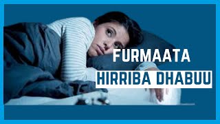 Furmaata hirriba dhabuu 10 | hirriba dhabuu 2022 | dhukkuba  sammuu | fayyaa sammuu |dhiphina sammuu