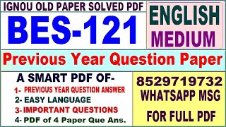 BES 121 Previous Year Question Paper Solved in English || bes 121 important questions with answers
