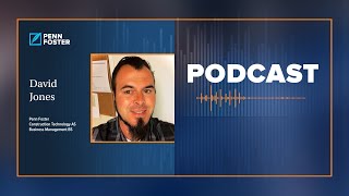 Penn Foster Podcast: Meet Construction Technology Graduate David Jones