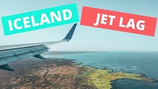 How to avoid jet lag when landing in Iceland