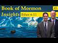 Ether 6-11 | Book of Mormon Insights with Taylor and Tyler: Revisited