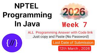 NPTEL Programming in Java Week 7🔥 All Programming Solutions + Code Link (2026)