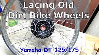 Lacing Old Dirt Bike Wheels DT125 / DT175