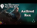 Assassin’s Creed Valhalla - Fare Thee Well, Aelfred Rex - The Last Chapter