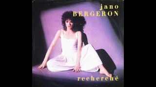 Jano Bergeron - Recherché (Version Longue)