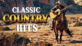 Beautiful Country Songs of All Time 🎸 Greatest Old Country Music Hits 2025