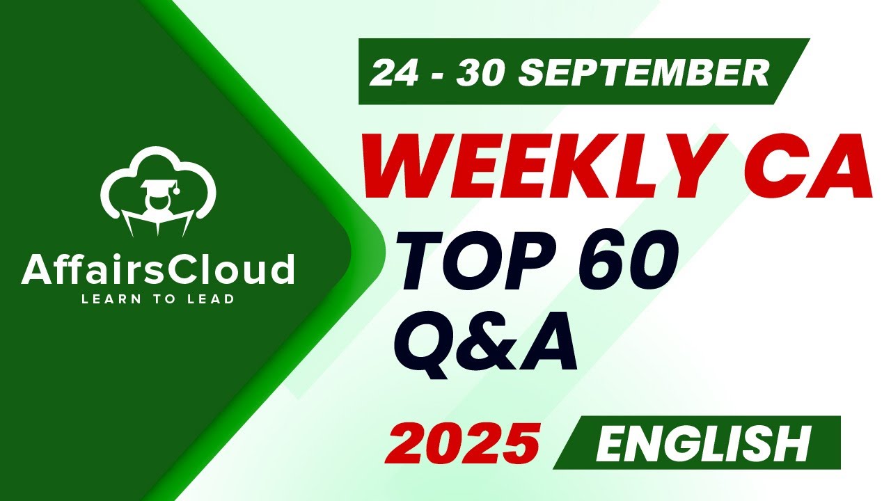 Current Affairs Weekly 24 30 September 2025 English Current