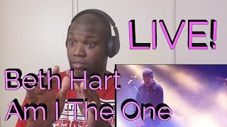 Beth Hart | Am I The One | Live At Paradise | Reaction