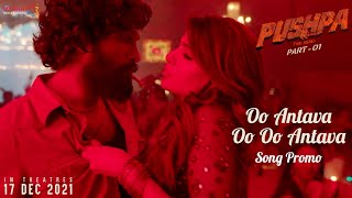 Oo Antava Oo Oo Antava Song Promo | Pushpa | Allu Arjun | Rashmika | Samantha | Sukumar | 17th Dec