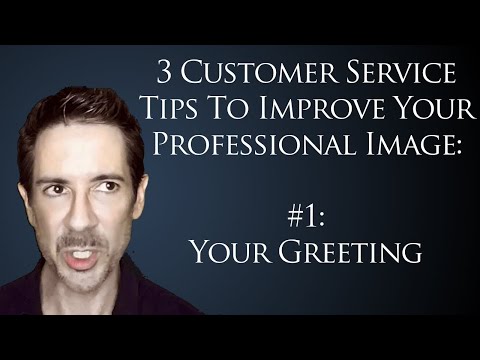 How do you greet customers professionally?