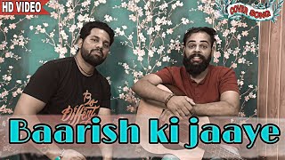 Mera Yaar Hans Raha Hai Baarish ki Jaaye || RJ Azad || Sam Bhardwaj || Cover Song