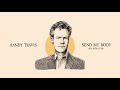 randy travis send my body 2021 remaster