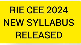 RIE CEE 2024 || FORM FILL TO BE STARTED VERY SOON || NEW SYLLABUS RELEASED#rie_cee