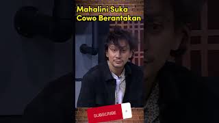 Mahalini Lebih Suka Cowo Berantakan 😱 #shorts #mahalini #tonightshow