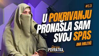 Poslali su me u Beograd - tamo sam postala muslimanka | Ana Miletić | Priče povratka