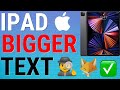 How To Increase iPad Text Size