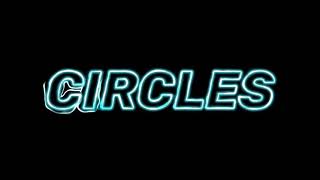 Circles- Post Malone Edit Audio
