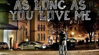 Isak + Even - As Long as You Love Me (9:10)