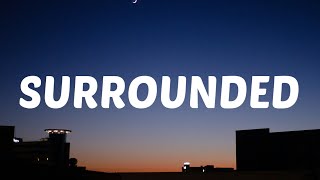 Koe Wetzel - Surrounded (Lyrics)