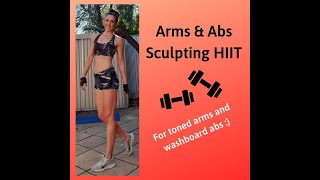 Arms & Abs Sculpting HIIT Workout
