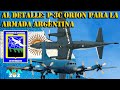 🇦🇷 👉 AL DETALLE: LOS P-3C ORION DE LA ARMADA ARGENTINA.