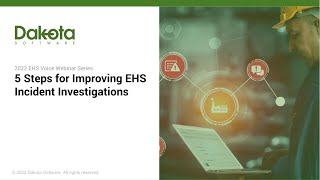 5 Steps for Improving EHS Incident Investigations | Dakota Scout