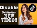 How to Disable Notification From Accounts You Follow on Tik Tok