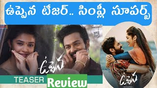 Uppena Teaser Review| Vaishnav Tej| Krithi Shetty| DSP