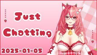 Just Chatting (2025-01-05 VOD)