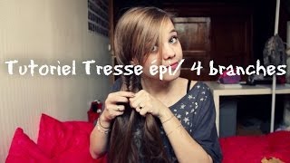 TUTO│tresse en épi/ tresse à 4 branches ✰