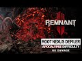 Root Nexus & Defiler Boss Fight (Apocalypse Difficulty / No Damage) [Remnant 2]