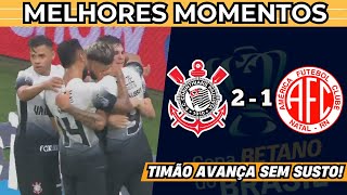 TIMÃO DÁ SHOW! Corinthians 2 x 1 América RN | Melhores Momentos Completo | Copa do Brasil 2024