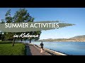 Summer Activities in Kelowna | Top 5 Okanagan Summer Activities