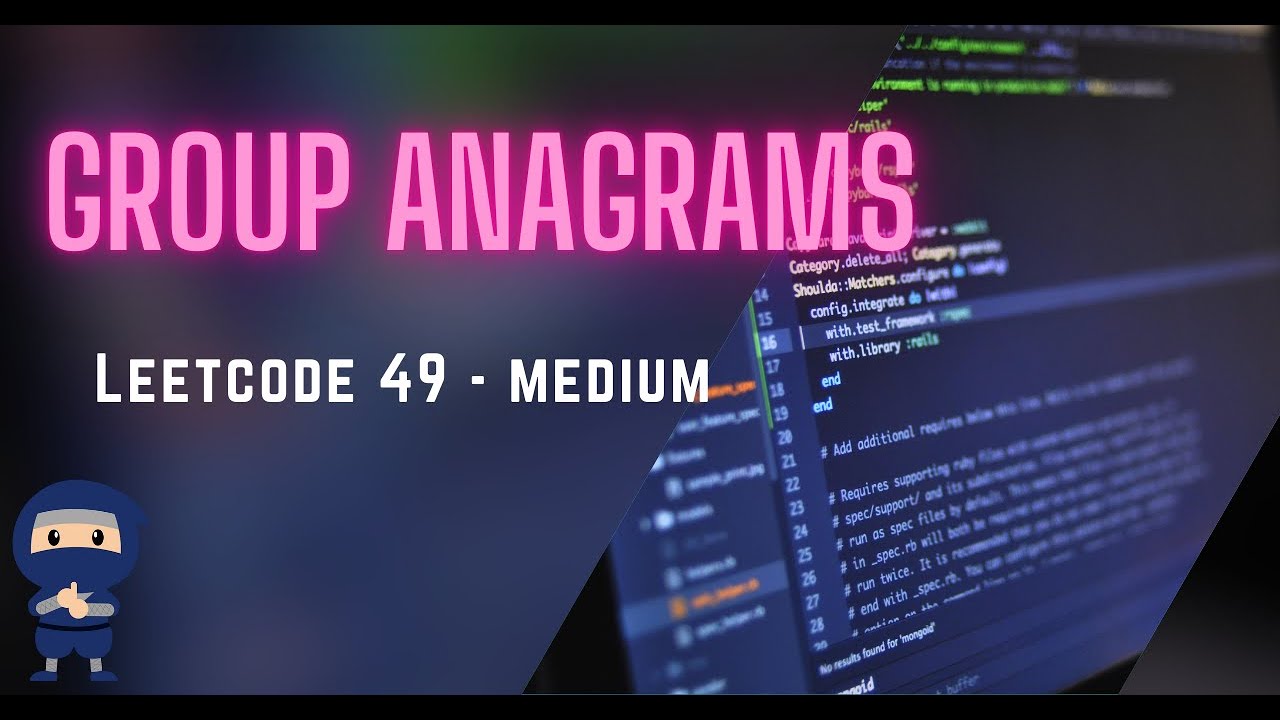 Group Anagrams Leetcode 49 2 Solutions Python Javascript Java