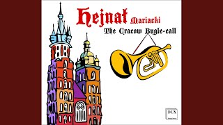 Hejnal Mariacki (The Cracow Bugle-call)