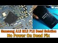 Samsung A12 M12 F12 Dead Solution | Samsung No Power on Fix | Dead Mobile Tressing