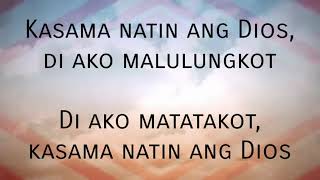 Kasama Natin Ang Dios - Boy Baldomaro (Lyrics)