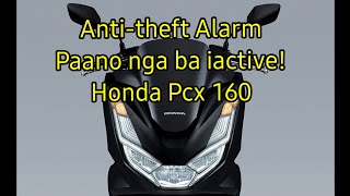 HONDA PCX 160 ANTI-THEFT ALARM ACTIVATION! EASY INSTRUCTIONS #hondapcx160 #hondamotorcycles