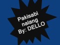 dello pakisabi nalang