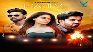 Mahi Ve |  Dr Ajay Singh | Shahid Mallya & Ranu | Manik Singh | Arun & Sara Khan | Vibe Music