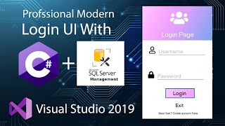 Modern Login UI Design with SQL & C# Tutorial [Must Watch] || Login UI Tutorial SQL 2020