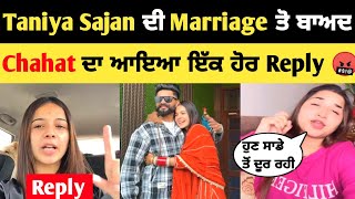 Taniya Sajan ਦੀ Marriage ਤੋ ਬਾਅਦ Chahat ਦਾ Reply 🤬 | Taniya Sajan Marriage