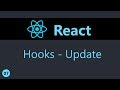 ReactJS Tutorial - 7 - Hooks Update