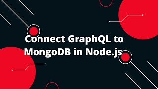 Node.js GraphQL Apollo Server API Tutorial #8 🚀 Connect GraphQL to MongoDB in Node.js