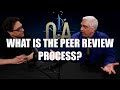 All You Need To Know About The Peer Review Process