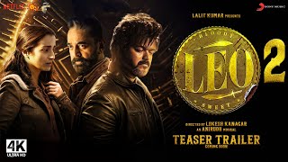 LEO 2 - Official Trailer | Thalapathy Vijay | Lokesh Kanagaraj | Anirudh Ravichander | Fan-Made |