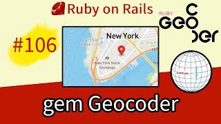 Ruby on Rails #106 How to use gem Geocoder, GPS coordinates, distance calculation, map markers