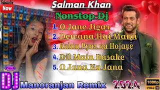 Salman Khan Nonstop Dj || Hindi Old Nonstop Dj Song || Bollywood Mushup Remix || Dj Egra