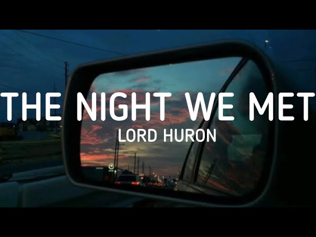 Download The Night We Met MP3 Free, Download Mp3 - Mp3Juices