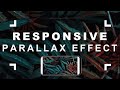 Responsive Parallax Effect Using CSS and JavaScript